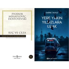 İş Bankası Kültür Yayınları Suç ve Ceza (Dostoyevski) ve Yere Yakın Yıldızlara Uzak