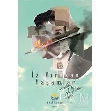 TeknoKapsül Iz Bırakan Yaşamlar