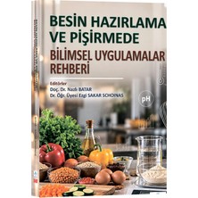 Ankara Nobel Tıp Kitabevi Besin Hazırlama ve Pişirmede Bilimsel Uygulamalar Rehberi