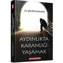 TeknoKapsül Aydınlıkta Karanlığı Yaşamak