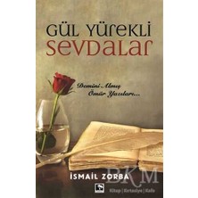 TeknoKapsül Gül Yürekli Sevdalar