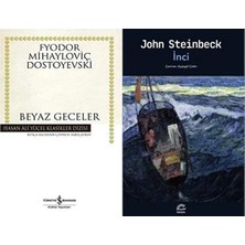 İş Bankası Kültür Yayınları Beyaz Geceler (Dostoyevski) ve Inci - John Steinbeck