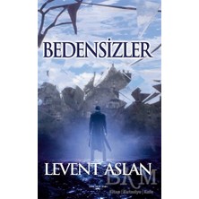 TeknoKapsül Bedensizler