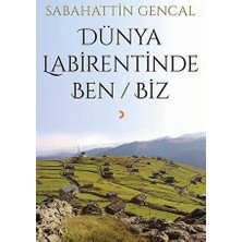 TeknoKapsül Dünya Labirentinde Ben - Biz
