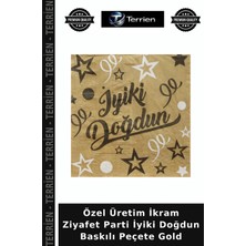 Terrien Özel Üretim Ikram Ziyafet Parti Iyiki Doğdun Baskılı Peçete Gold