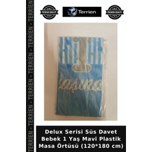 Terrien Delux Serisi Süs Davet Bebek 1 Yaş Mavi Plastik Masa Örtüsü (120*180 Cm)