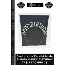 Terrien Özel Üretim Zarafet Moda Etkinlik Happy Bırthday Taşlı Taç Gümüş