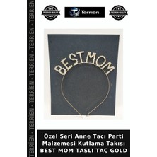 Terrien Özel Seri Anne Tacı Parti Malzemesi Kutlama Takısı Best Mom Taşlı Taç Gold