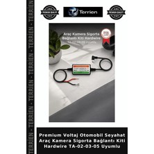 Terrien Premium Voltaj Otomobil Seyahat Araç Kamera Sigorta Bağlantı Kiti Hardwire Ta-02-03-05 Uyumlu