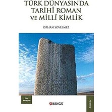 TeknoKapsül Türk Dünyasında Tarihi Roman ve Milli Kimlik