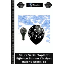 Terrien Delux Serisi Toplantı Eğlence Sunum Cinsiyet Balonu Erkek 18