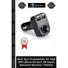 Terrien Özel Seri Transmitter Bt USB Mp3 Micro Sd Kart X8 Siyah Donanım Oynatıcı Telefon