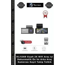 Terrien R1/5369 Siyah 2k Wifi Araç Içi Dokunmatik Ön ve Arka Araç Kamerası Kayıt Takip Tetkik