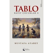 TeknoKapsül Kayıp Çocuklar 3: Tablo