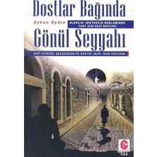 TeknoKapsül Alevilik-Bektaşilik Bağlamında Yurt Dışı Gezi Notları Dostlar Bağında Gönül Seyyahı
