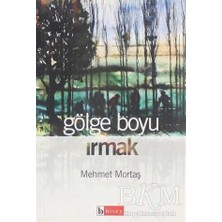 TeknoKapsül Gölge Boyu Irmak