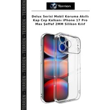 Terrien Delux Serisi Mobil Koruma Akıllı Kap Cep Kalkanı iPhone 17 Pro Max Şeffaf 2mm Silikon Kılıf