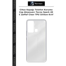 Terrien Cihaz Kapağı Telefon Koruma Cep Aksesuarı Tecno Spark 40 C Şeffaf Clear Tpu Silikon Kılıf