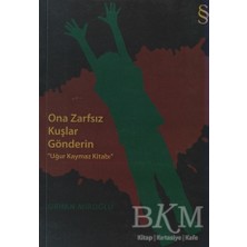 TeknoKapsül Ona Zarfsız Kuşlar Gönderin