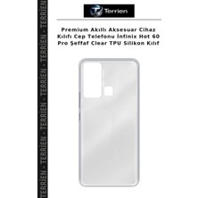 Terrien Premium Akıllı Aksesuar Cihaz Kılıfı Cep Telefonu Infinix Hot 60 Pro Şeffaf Clear Tpu Silikon Kılıf