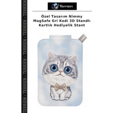 Terrien Özel Tasarım Nimmy Magsafe Gri Kedi 3D Standlı Kartlık Hediyelik Stant