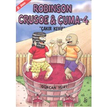 TeknoKapsül Robinson Crusoe ve Cuma 4 - Çakır Keyif