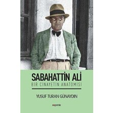 TeknoKapsül Sabahattin Ali - Bir Cinayetin Anatomisi