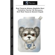 Terrien Özel Tasarım Nimmy Magsafe Mavi Yorkshire Terrier 3D Koruyucu Kılıf Özel Tasarım Desenli Kapak