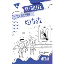 Key Yayınları Keygiller Ilk Buluşma - Keyifsiz - Hikaye Kitabı