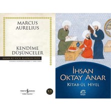İş Bankası Kültür Yayınları Kendime Düşünceler (Marcus Aurelius) ve Kitab-Ül Hiyel