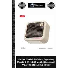 Terrien Delux Serisi Telefon Oynatıcı Müzik F63 1200 Mah Bluetooth V5.3 Kablosuz Speaker