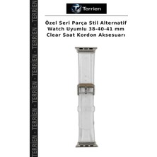 Terrien Özel Seri Parça Stil Alternatif Watch Uyumlu 38-40-41 mm Clear Saat Kordon Aksesuarı