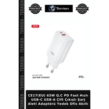 Terrien CE17(EU) 65W Q.c Pd Fast Hızlı Usb-C Usb-A Çift Çıkışlı Şarj Aleti Adaptörü Yedek Ofis Akıllı