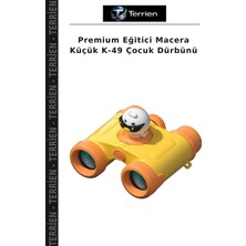 Terrien Premium Eğitici Macera Küçük K-49 Çocuk Dürbünü