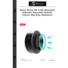 Terrien Delux Serisi Xo C155 Otomatik Vakumlu Manyetik Telefon Tutucu 4kg Araç Aksesuarı