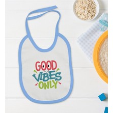 BK Gift Bk Kids Good Vibes Only Tasarımlı Mavi Bebek Mama Önlüğü