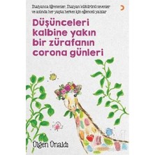 TeknoKapsül Düşünceleri Kalbine Yakın Bir Zürafanın Corona Günleri