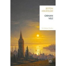 TeknoKapsül Orhan Veli - Bütün Hikayeleri
