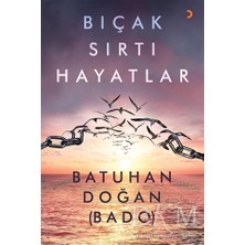 TeknoKapsül Bıçak Sırtı Hayatlar
