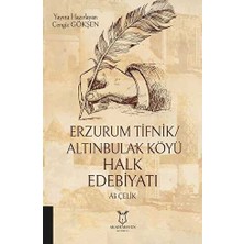 TeknoKapsül Erzurum Tifnik-Altınbulak Köyü Halk Edebiyatı