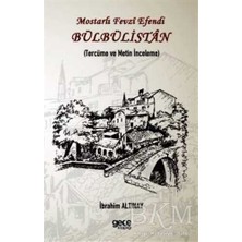 TeknoKapsül Mostarlı Fevzi Efendi - Bülbülistan