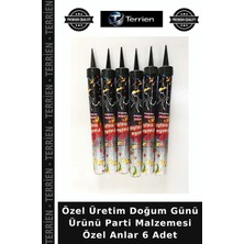 Terrien Özel Üretim Doğum Günü Ürünü Parti Malzemesi Özel Anlar 6 Adet