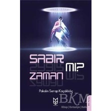 TeknoKapsül Sabır Mı? Zaman Mı?
