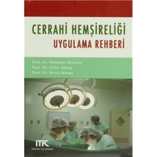 İstanbul Tıp Kitabevi Cerrahi Hemşireliği Uygulama Rehberi