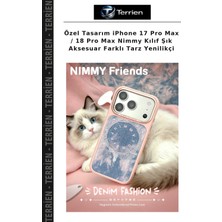 Terrien Özel Tasarım iPhone 17 Pro Max / 18 Pro Max Nimmy Kılıf Şık Aksesuar Farklı Tarz Yenilikçi
