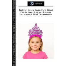 Terrien Özel Seri Hatıra Eşyası Parti Objesi Pembe Happy Birthday Prenses Tacı – Doğum Günü Taç Aksesuarı