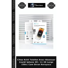 Terrien Cihaz Kılıfı Telefon Aracı Aksesuar Çeşidi Iphone Xr / 11 3D Large 150CC Cam Ekran Koruyucu