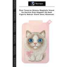 Terrien Özel Tasarım Nimmy Magsafe Stand ve Kartlık Pink Ragdoll 3D Kedi Figürlü Nakışlı Stant Genç Aksesuar