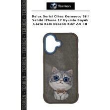Terrien Delux Serisi Cihaz Koruyucu Stil Sahibi iPhone 17 Uyumlu Büyük Gözlü Kedi Desenli Kılıf 2.0 3D