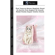 Terrien Özel Tasarım Nimmy Magsafe Stand ve Kartlık Pink Ragdoll 3D Standlı Model Pembe Kapak Telefon Standı